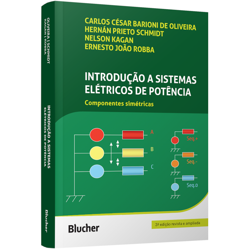 Introdução a sistemas elétricos de potência: componentes simétricas
