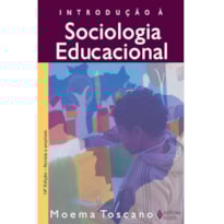 INTRODUÇÃO À SOCIOLOGIA EDUCACIONAL
