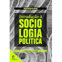 INTRODUÇÃO À SOCIOLOGIA POLÍTICA