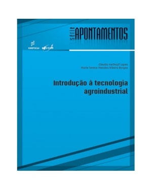 INTRODUÇÃO À TECNOLOGIA AGROINDUSTRIAL