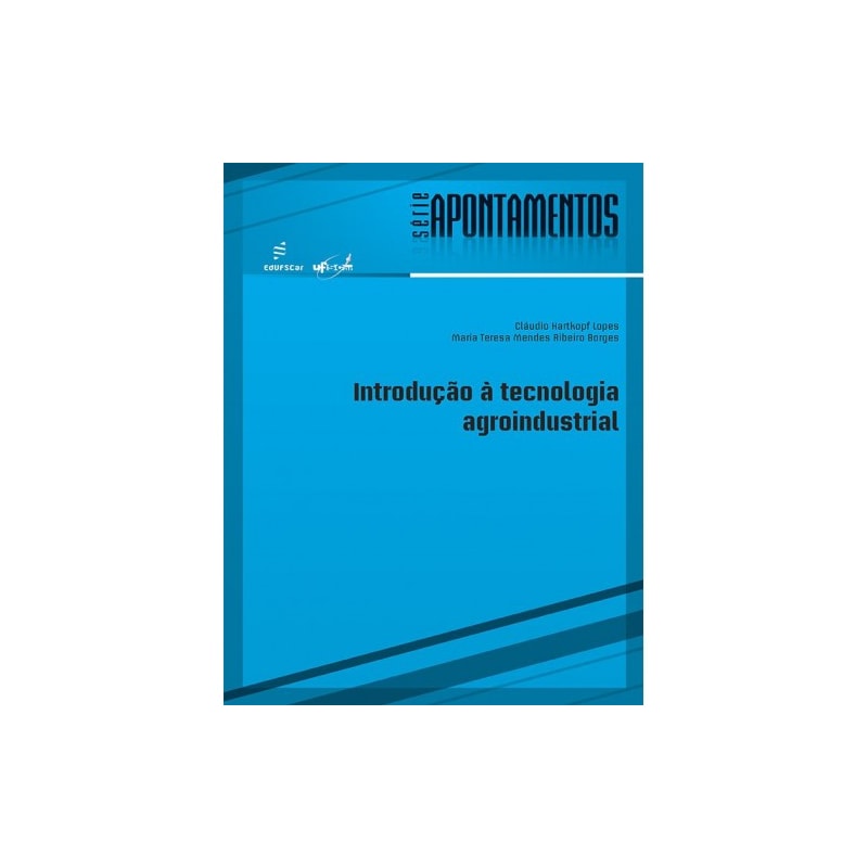 INTRODUÇÃO À TECNOLOGIA AGROINDUSTRIAL