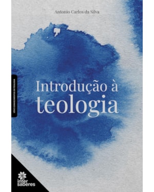 INTRODUÇÃO À TEOLOGIA
