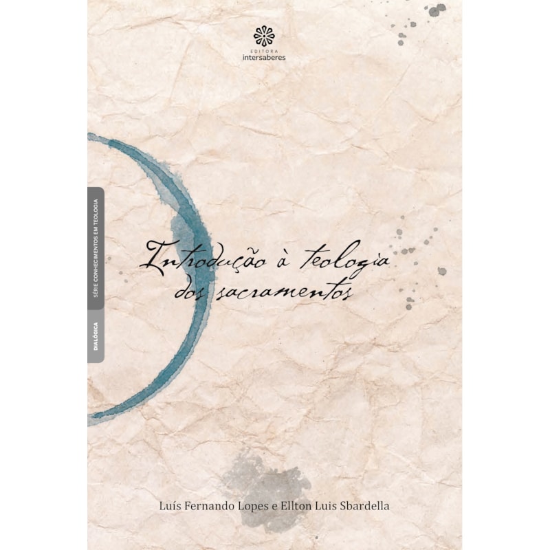 INTRODUÇÃO À TEOLOGIA DOS SACRAMENTOS