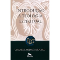 INTRODUÇÃO À TEOLOGIA ESPIRITUAL