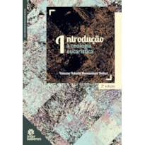 INTRODUÇÃO À TEOLOGIA EUCARÍSTICA