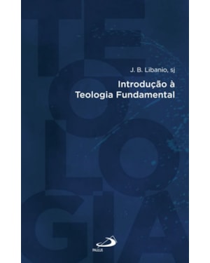 Introdução à Teologia Fundamental