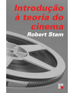 INTRODUÇÃO À TEORIA DO CINEMA