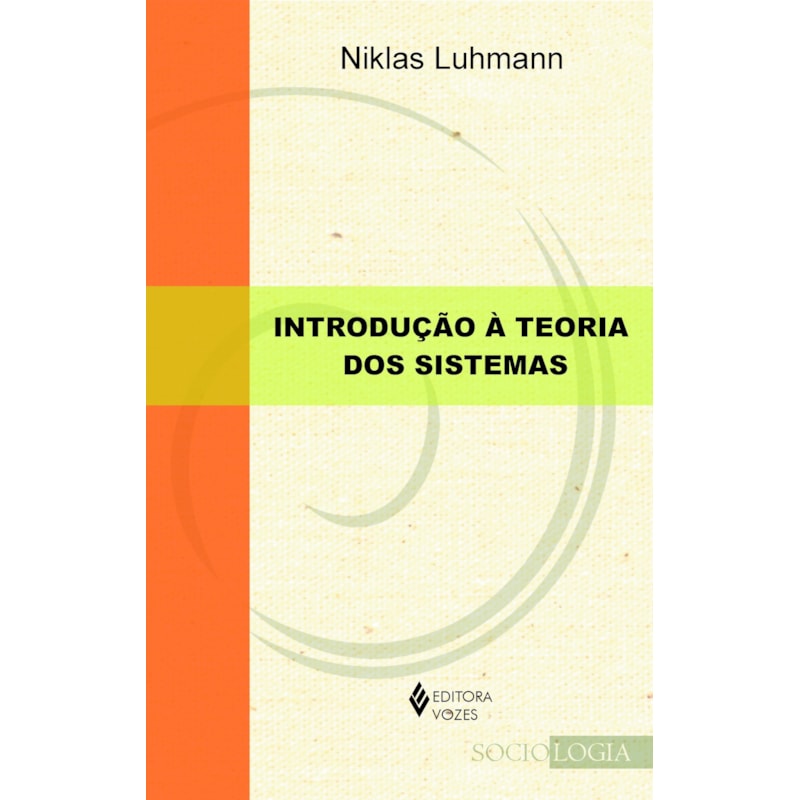 INTRODUÇÃO À TEORIA DOS SISTEMAS - AULAS PUBLICADAS POR JAVIER TORRES NAFARRATE