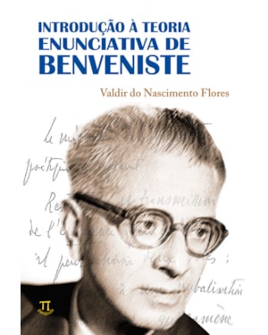 Introdução à teoria enunciativa de benveniste