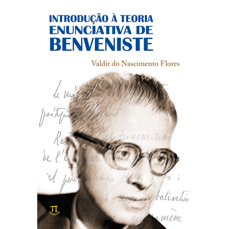 Introdução à teoria enunciativa de benveniste