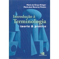 INTRODUÇÃO A TERMINOLOGIA - TEORIA & PRÁTICA