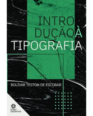 INTRODUÇÃO À TIPOGRAFIA