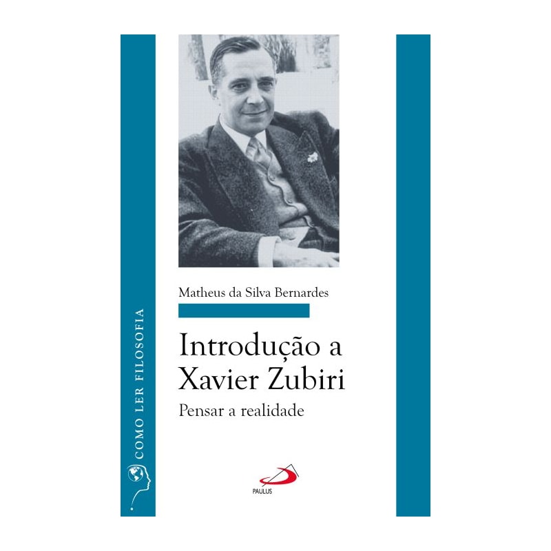 Introdução a Xavier Zubiri