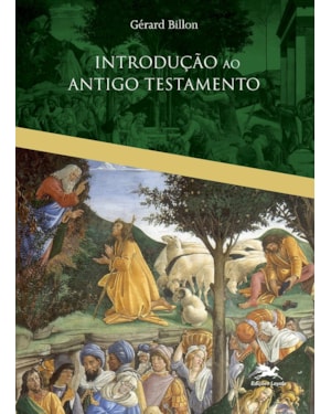 INTRODUÇÃO AO ANTIGO TESTAMENTO