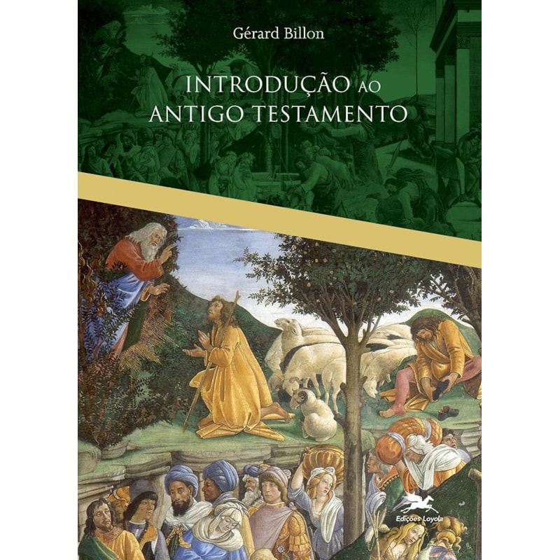 INTRODUÇÃO AO ANTIGO TESTAMENTO