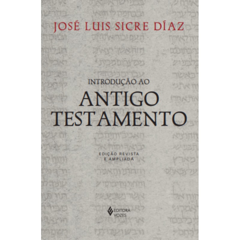 INTRODUÇÃO AO ANTIGO TESTAMENTO