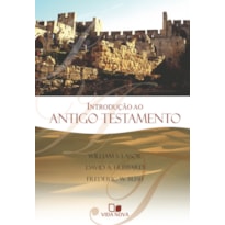 INTRODUÇÃO AO ANTIGO TESTAMENTO - LASOR