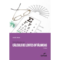 INTRODUÇÃO AO CÁLCULO DE LENTES OFTÁLMICAS