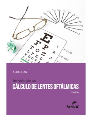 INTRODUÇÃO AO CÁLCULO DE LENTES OFTÁLMICAS