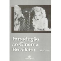 INTRODUÇÃO AO CINEMA BRASILEIRO