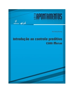 INTRODUÇÃO AO CONTROLE PREDITIVO COM MATLAB