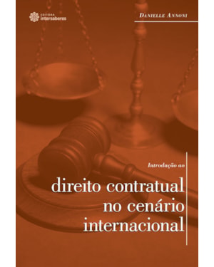 INTRODUÇÃO AO DIREITO CONTRATUAL NO CENÁRIO INTERNACIONAL