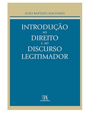 Introdução ao direito e ao discurso legitimador