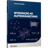 INTRODUÇÃO AO ELETROMAGNETISMO