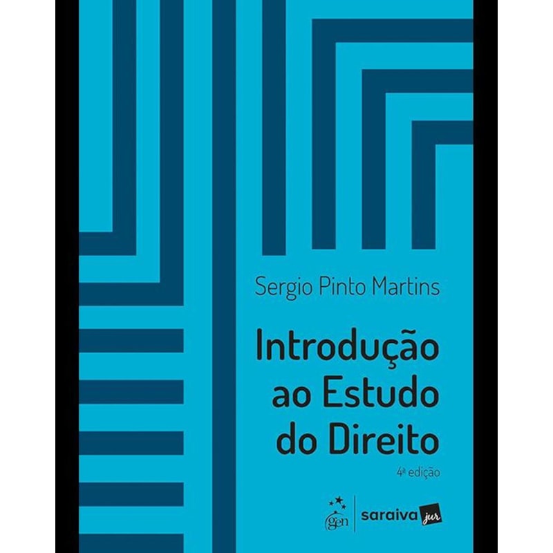 INTRODUÇÃO AO ESTUDO DO DIREITO - 4ª EDIÇÃO 2025