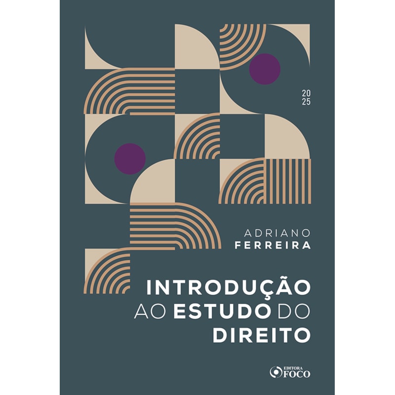 INTRODUÇÃO AO ESTUDO DO DIREITO - ANIMA - 2ª ED - 2025