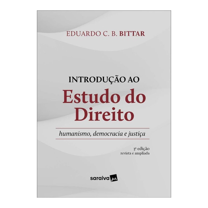 INTRODUÇÃO AO ESTUDO DO DIREITO: HUMANISMO, DEMOCRACIA E JUSTIÇA. 3. ED. SÃO PAULO: SARAIVA, 2022.