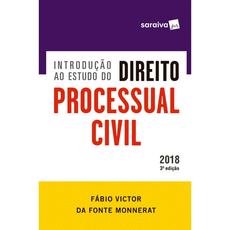 Introdução ao Estudo do Direito Processual Civil 