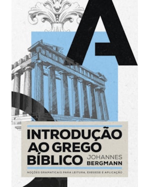 INTRODUÇÃO AO GREGO BÍBLICO