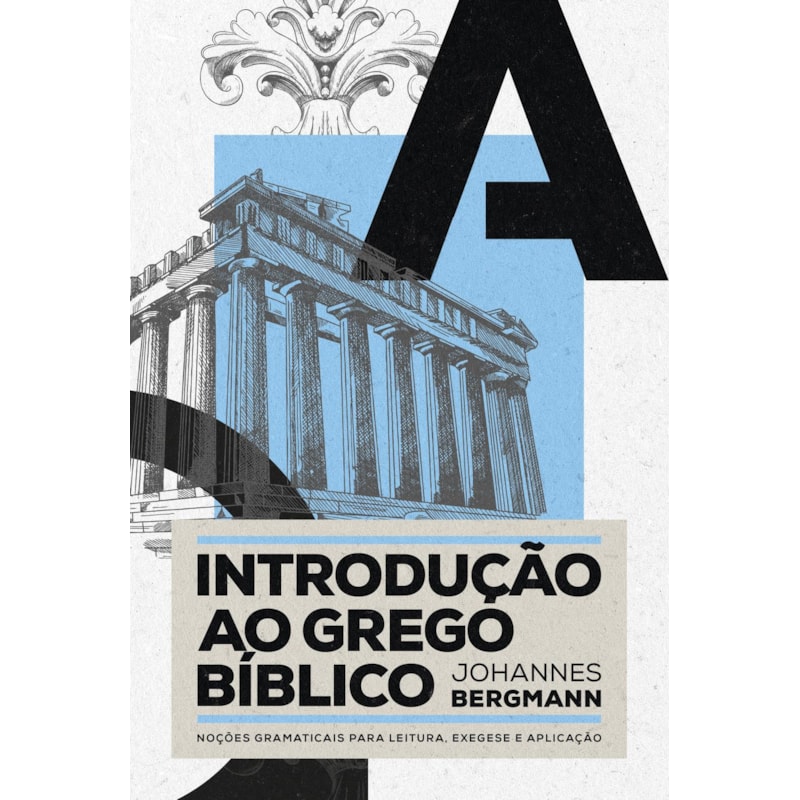 INTRODUÇÃO AO GREGO BÍBLICO