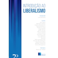 INTRODUÇÃO AO LIBERALISMO