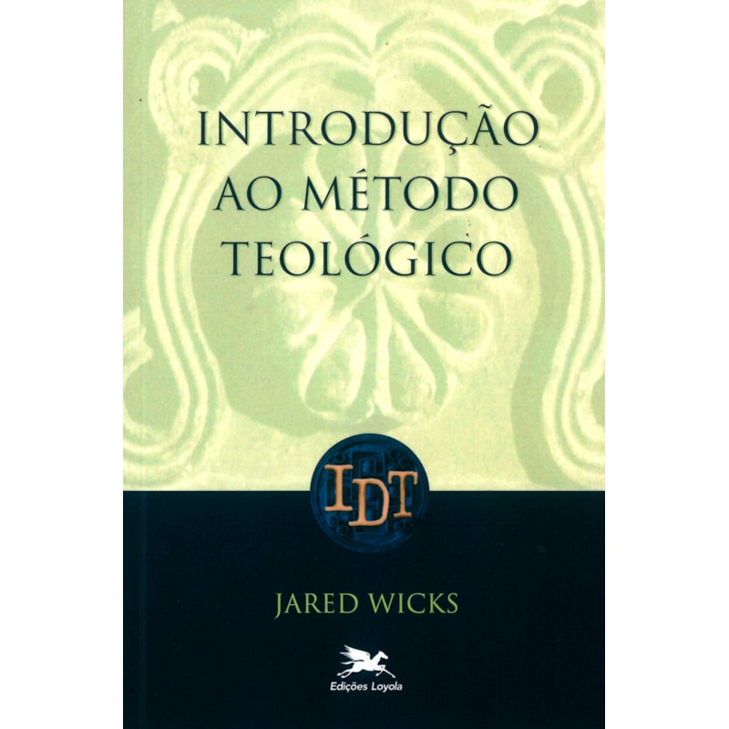 INTRODUÇÃO AO MÉTODO TEOLÓGICO