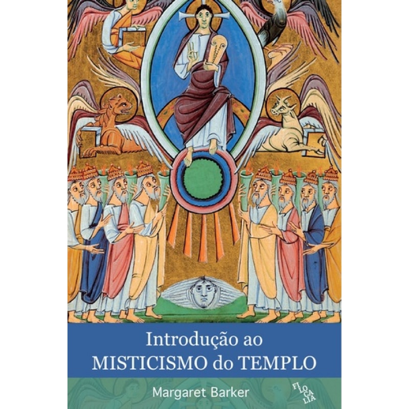 INTRODUÇÃO AO MISTICISMO DO TEMPLO