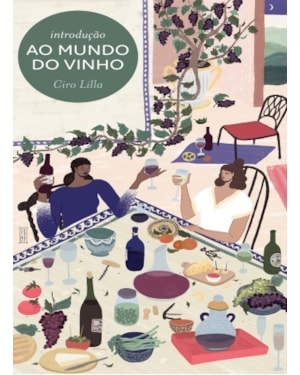 INTRODUÇÃO AO MUNDO DO VINHO