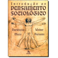 INTRODUCAO AO PENSAMENTO SOCIOLOGICO - 1 INTRODUCAO AO PENSAMENTO SOCIOLOGICO - 1