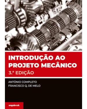 Introdução ao projeto mecânico - 3ª edição