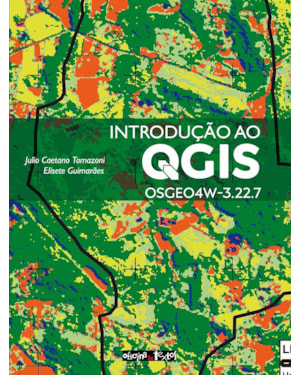 INTRODUÇÃO AO QGIS: OSGEO4W-3.22.7