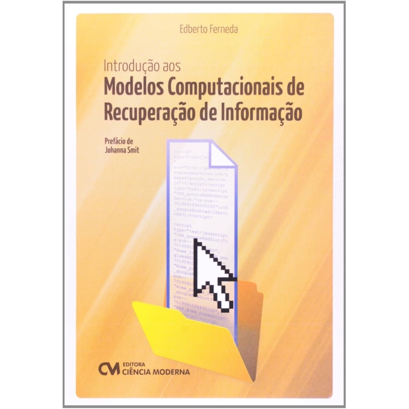 INTRODUCAO AOS MODELOS COMPUTACIONAIS DE RECUPERACAO DE INFORMACAO - 1
