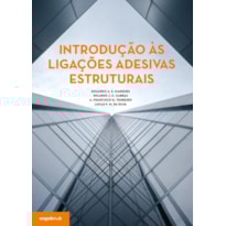 Introdução às ligações adesivas estruturais