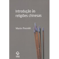 INTRODUÇÃO ÀS RELIGIÕES CHINESAS