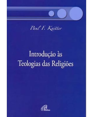 Introdução às teologias das religiões