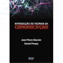 INTRODUÇÃO ÀS TEORIAS DA COMUNICAÇÃO