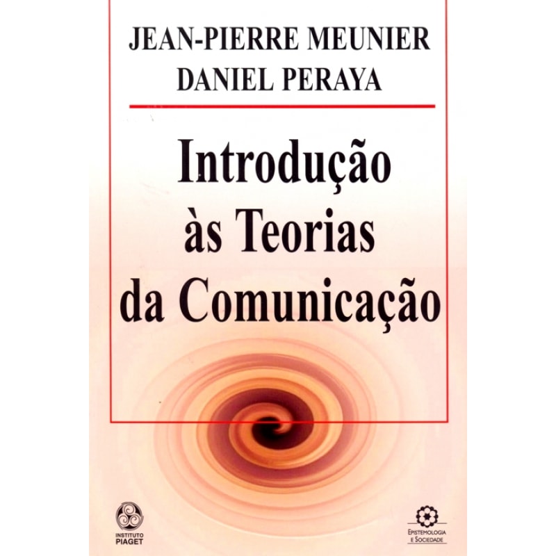 INTRODUCAO AS TEORIAS DA COMUNICACAO