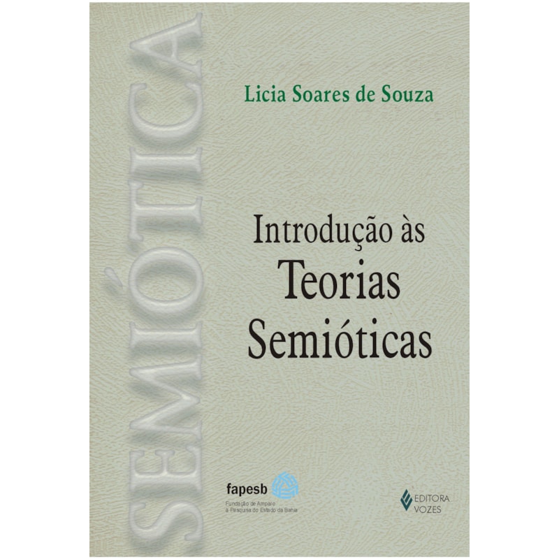INTRODUÇÃO ÀS TEORIAS SEMIÓTICAS