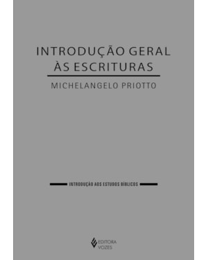 INTRODUÇÃO GERAL ÀS ESCRITURAS