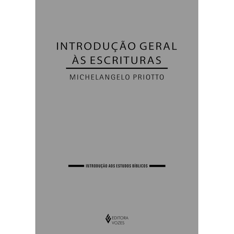 INTRODUÇÃO GERAL ÀS ESCRITURAS